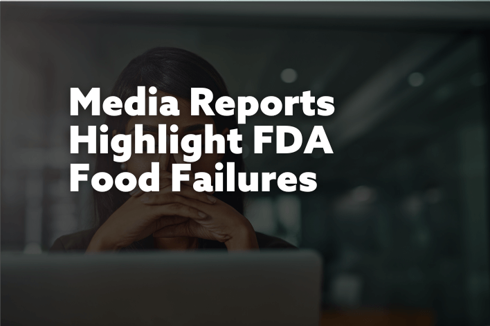 media repords highlight fda food failures