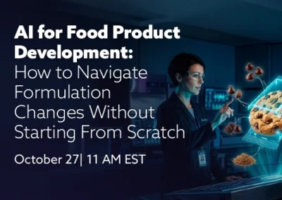 AI for Food Product Development: How to Navigate Formulation Changes Without Starting From Scratch